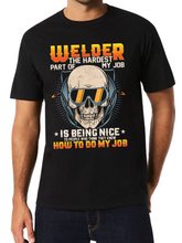 Load image into Gallery viewer, 'Hardest Part Of Being A Welder' Print Adult Short Sleeve Tee