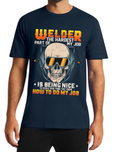 Load image into Gallery viewer, 'Hardest Part Of Being A Welder' Print Adult Short Sleeve Tee