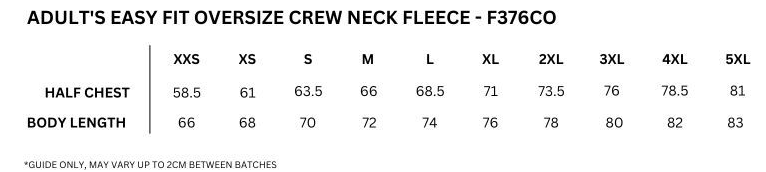 Size chart for an adult's easy fit oversized crew neck fleece with measurements in centimeters.