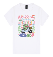 Load image into Gallery viewer, Let’s Do This Before My Anxiety Kicks In - DTF Print Slogan Ladies Style Tee