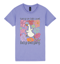 Load image into Gallery viewer, Sorry I’m Late, I Was Dilly-Dallying - DTF Print Slogan Ladies Style Tee