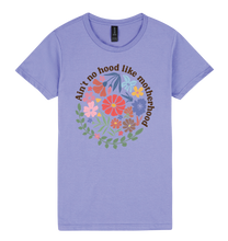 Load image into Gallery viewer, Ain’t No Hood Like Motherhood - DTF Print Slogan Ladies Style Tee