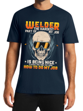 Load image into Gallery viewer, &#39;Hardest Part Of Being A Welder&#39; Print Adult Short Sleeve Tee
