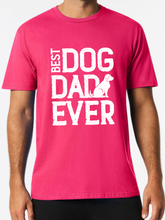 Load image into Gallery viewer, Best Dog Dad Ever Print Short Sleeve Tee
