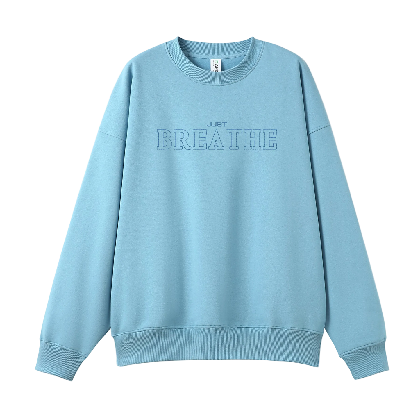 Light blue sweatshirt with 'JUST BREATHE' text on a white background