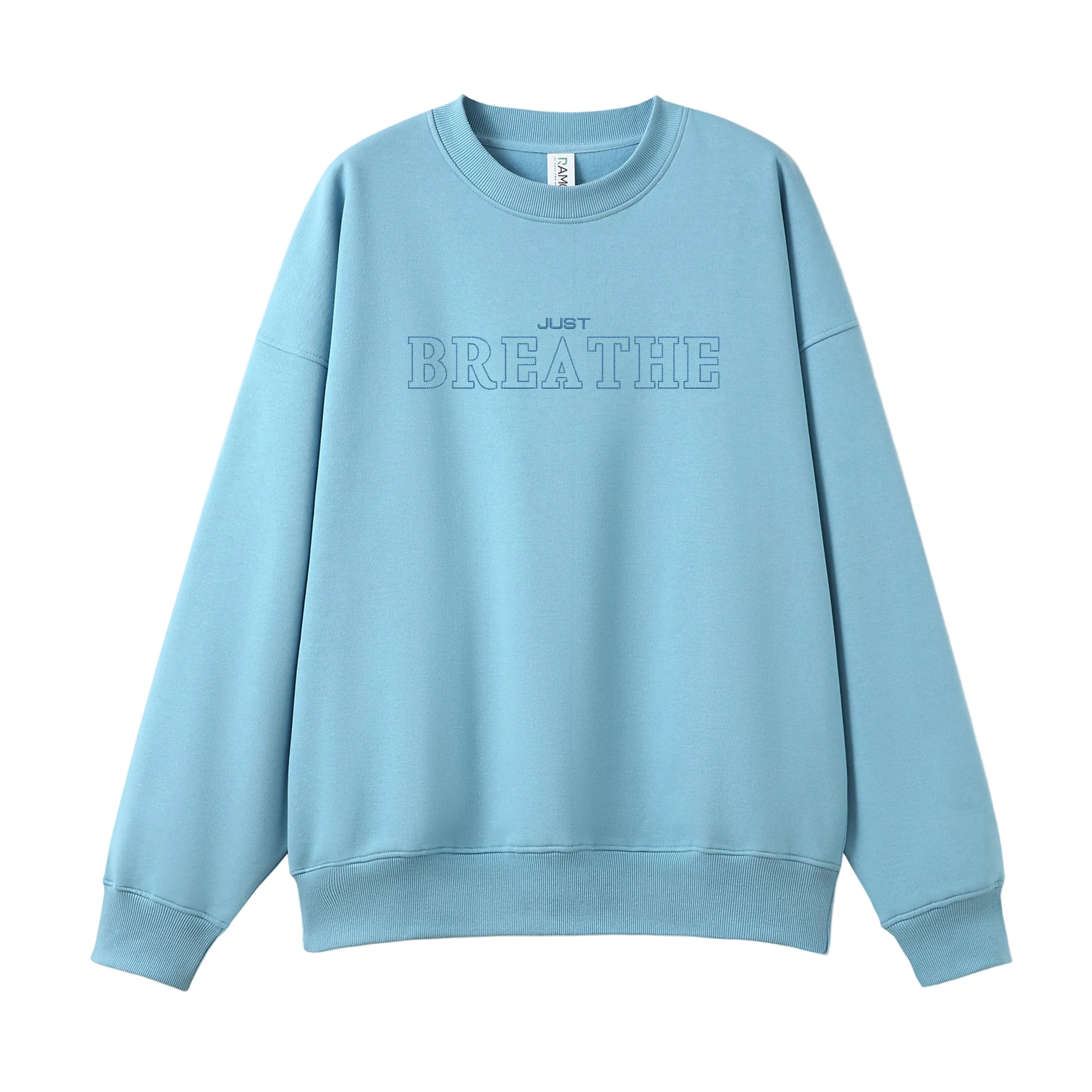 Light blue sweatshirt with 'JUST BREATHE' text on a white background