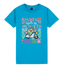 Load image into Gallery viewer, Let’s Do This Before My Anxiety Kicks In - DTF Print Slogan Ladies Style Tee
