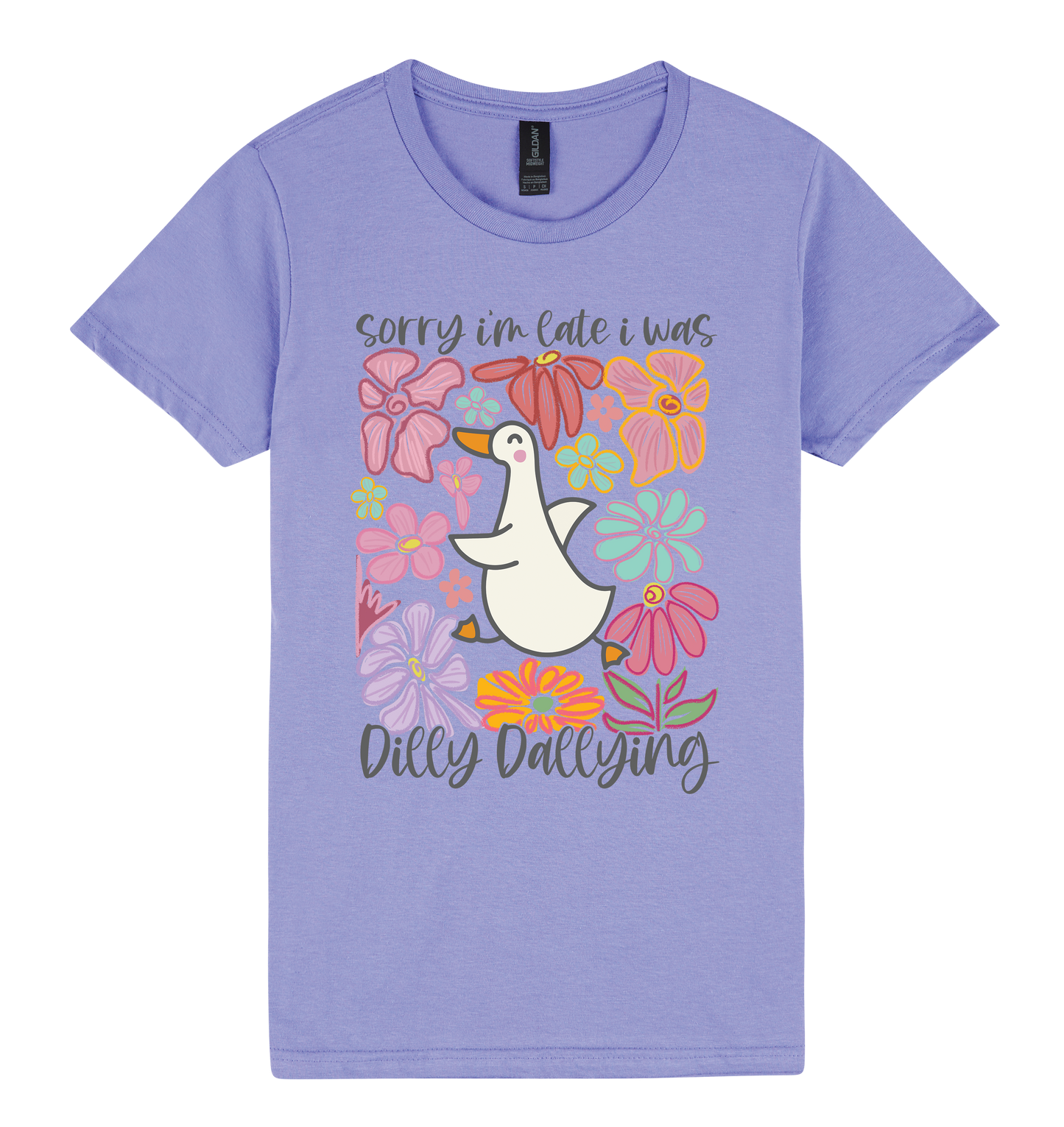 Sorry I’m Late, I Was Dilly-Dallying - DTF Print Slogan Ladies Style Tee
