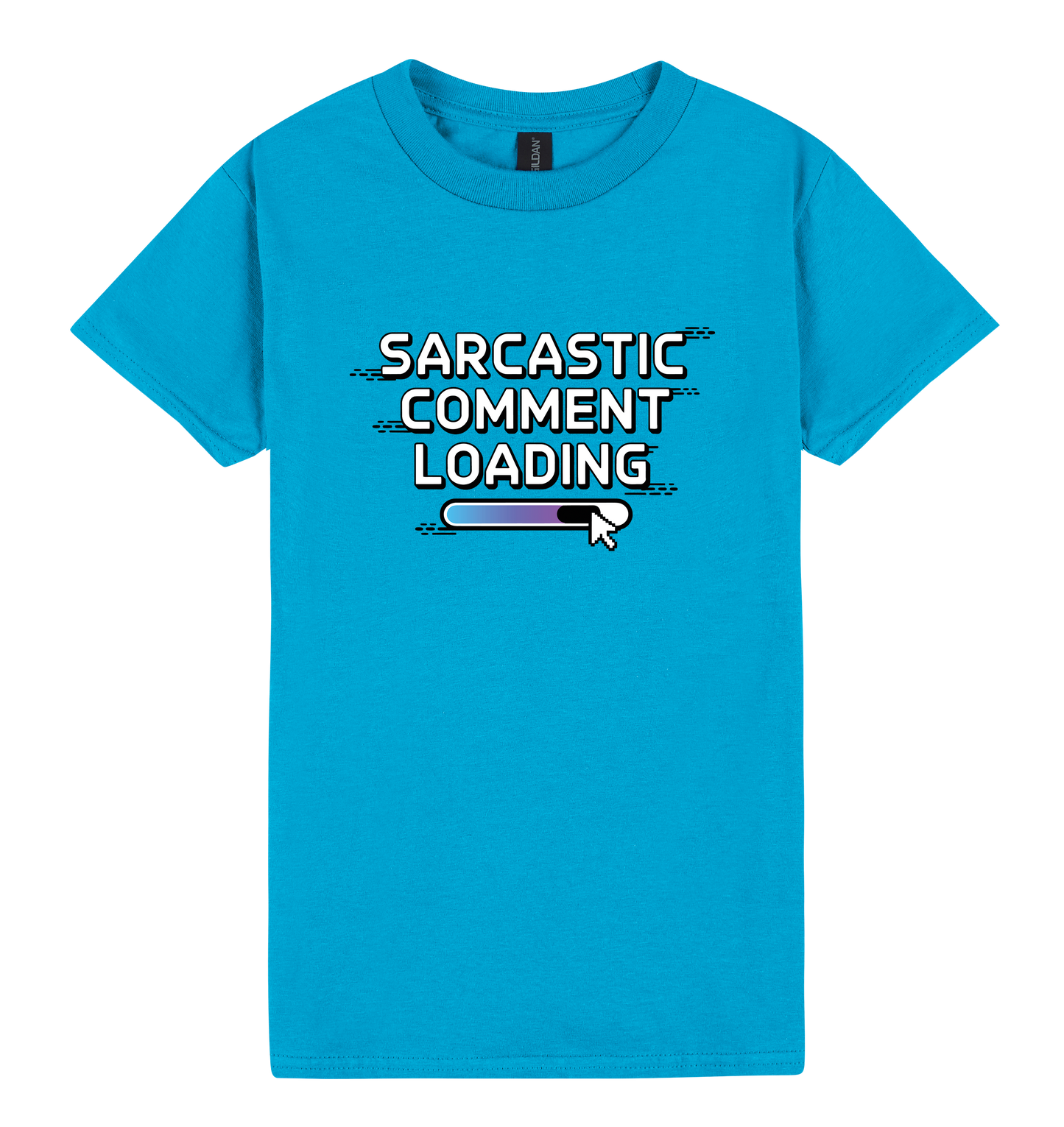 Sarcastic Comment Loading... - DTF Print Slogan Ladies Style Tee