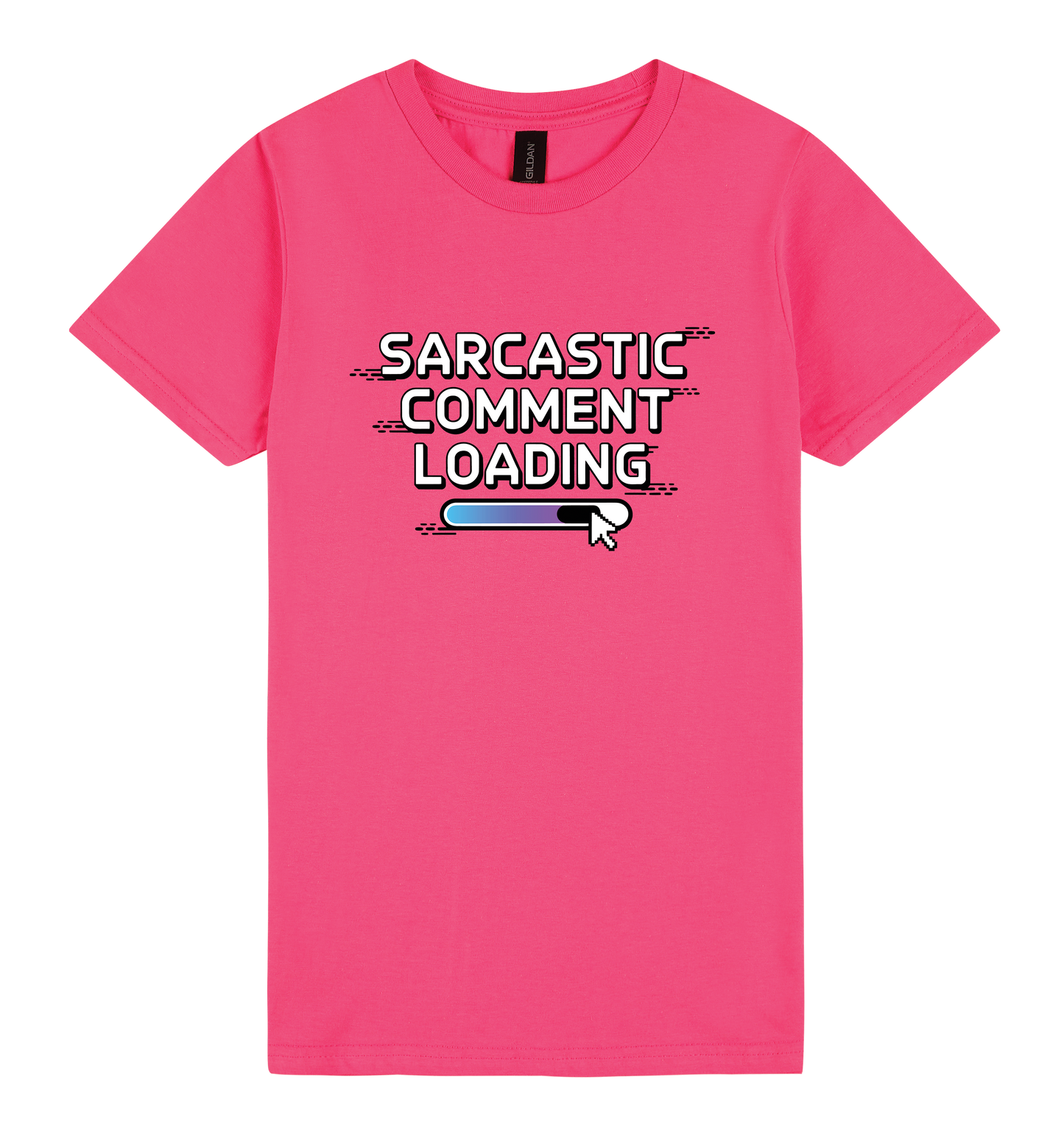 Sarcastic Comment Loading... - DTF Print Slogan Ladies Style Tee
